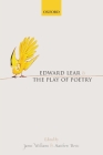Edward Lear and the Play of Poetry By James Williams (Editor), Matthew Bevis (Editor) Cover Image