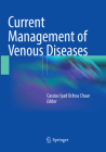 Current Management of Venous Diseases Cover Image