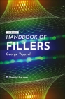 Handbook of Fillers By George Wypych Cover Image
