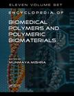 Encyclopedia of Biomedical Polymers and Polymeric Biomaterials, 11 Volume Set Cover Image