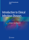 Introduction to Clinical Infectious Diseases: A Problem-Based Approach Cover Image