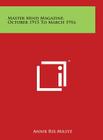 Master Mind Magazine, October 1915 to March 1916 By Annie Rix Militz Cover Image