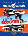 Nitro Circus Best of Scooter By Ripley's Believe It Or Not! (Compiled by) Cover Image