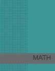 Math Graph Paper 4x4 Grid: Large Graph Paper, 8.5x11, Graph Paper Composition Notebook, Grid Paper, Graph Ruled Paper, 4 Square/Inch, Simple Blue Cover Image