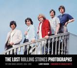 The Lost Rolling Stones Photographs: The Bob Bonis Archive, 1964-1966 By Larry Marion Cover Image