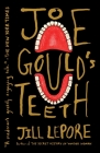 Joe Gould's Teeth By Jill Lepore Cover Image