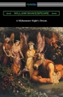 A Midsummer Night's Dream By William Shakespeare, Henry N. Hudson (Notes by), Charles H. Herford (Introduction by) Cover Image