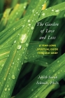 The Garden of Love and Loss: A Year-Long Spiritual Guide Through Grief By Judith Sarah Schmidt Cover Image