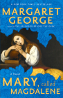Mary, Called Magdalene By Margaret George Cover Image