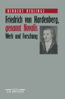 Friedrich Von Hardenberg, Genannt Novalis: Werk Und Forschung Cover Image