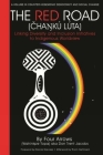 The Red Road (Čhaŋkú Lúta): Linking Diversity and Inclusion Initiatives to Indigenous Worldview By Donald Trent Jacobs Cover Image