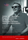 Athwart History: Half a Century of Polemics, Animadversions, and Illuminations: A William F. Buckley Jr. Omnibus By Roger Kimball (Editor), Linda Bridges (Editor), Jr. Buckley, William F. Cover Image