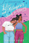 Lulu and Milagro's Search for Clarity By Angela Velez Cover Image