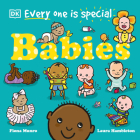 Everyone Is Special: Babies (Every One is Special) By Fiona Munro, Laura Hambleton (Illustrator) Cover Image