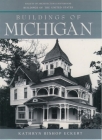 Buildings of Michigan (Buildings of the United States) By Kathryn Bishop Eckert Cover Image