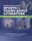 Reading the World Through Sports and Young Adult Literature: Resources for the English Classroom Cover Image
