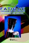 Fatigue Damage of Materials (Advances in Damage Mechanics) Cover Image