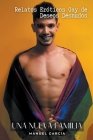 Una nueva Familia: Relatos Eróticos Gay de Deseos Desnudos Cover Image
