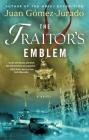 The Traitor's Emblem: A Novel Cover Image