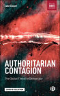 Authoritarian Contagion: The Global Threat to Democracy Cover Image