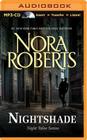 Nightshade (Night Tales #3) By Nora Roberts, Kate Rudd (Read by) Cover Image