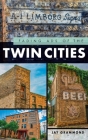 Fading Ads of the Twin Cities By Jay Grammond Cover Image