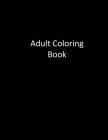 50 Shades Of Bullsh*t By Adult Coloring Books, Swear Word Coloring Book, Adult Colouring Books Cover Image