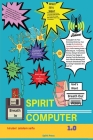Spirit Computer 1.0 Cover Image