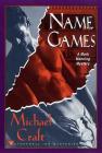 Name Games: A Mark Manning Mystery (Mark Manning Mysteries #4) By Michael Craft Cover Image