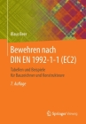 Bewehren Nach Din En 1992-1-1 (Ec2): Tabellen Und Beispiele Für Bauzeichner Und Konstrukteure By Klaus Beer Cover Image