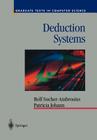 Deduction Systems (Texts in Computer Science) Cover Image