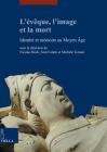 L'Eveque, l'Image Et La Mort (I Libri Di Viella. Arte / Etudes Lausannoises D'Histoire de #16) Cover Image