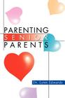 Parenting Senior Parents Cover Image