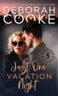 Just One Vacation Night By Deborah Cooke Cover Image