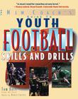 Youth Football Skills & Drills: A New Coach's Guide Cover Image