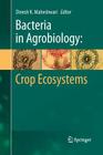 Bacteria in Agrobiology: Crop Ecosystems Cover Image