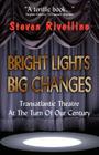 Bright Lights, Big Changes Cover Image