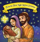 'Twas the First Night Before Christmas By Mary Beth Vonk Cover Image
