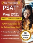 PSAT Prep 2021 with 3 Practice Tests: PSAT Study Guide for the College Board Exam [5th Edition Book] Cover Image
