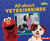 All about Veterinarians By Susan B. Katz Cover Image