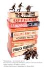 The Junior Officers' Reading Club: Killing Time and Fighting Wars Cover Image