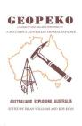 Geopeko - A successful Australian mineral explorer By Brian Williams (Editor), Rob Ryan (Editor) Cover Image