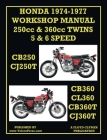 Honda Workshop Manual 1974-1977 Twin Cylinder 5 & 6 Speed Cb250, Cj250t, Cb360, Cl360, Cb360t & Cj360t Cover Image