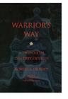 Warrior's Way: A 20th Century Odyssey (Consciousness Classics) Cover Image