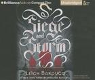 Siege and Storm (Grisha Trilogy #2) By Leigh Bardugo, Lauren Fortgang (Read by) Cover Image