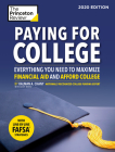 Paying for College, 2020 Edition: Everything You Need to Maximize Financial Aid and Afford College (College Admissions Guides) By The Princeton Review, Kalman Chany Cover Image