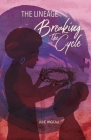 The Lineage: Breaking The Cycle By Julie Wigfall Cover Image