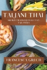 Taljani Thai: Skerzi Tradizzjonali tat-Tajlandja By Francesca Grech Cover Image