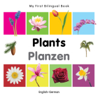 My First Bilingual Book–Plants (English–German) Cover Image