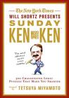 The New York Times Will Shortz Presents Sunday KenKen: 300 Challenging Logic Puzzles That Make You Smarter Cover Image